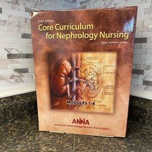 Core Curriculum For Nephrology Nursing